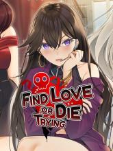 Find Love or Die Trying on PC (Steam) Find Love or Die Trying