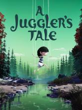 A Juggler's Tale on PC (Steam) A Juggler's Tale