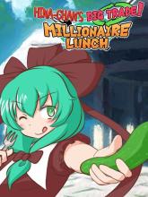 Hina-Chan's Big Trade! Millionaire Lunch