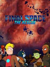 Final Space - The Rescue