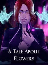 A Tale About Flowers on PC (Steam) A Tale About Flowers