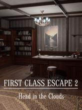 First Class Escape 2: Head in the Clouds