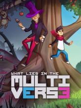 What Lies in the Multiverse on PC (Steam) What Lies in the Multiverse