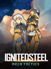 Ignited Steel: Mech Tactics on PC (Steam) Ignited Steel: Mech Tactics