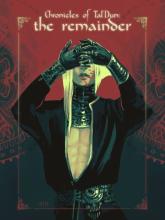 Chronicles of Tal'Dun: The Remainder on PC (Steam) Chronicles of Tal'Dun: The Remainder