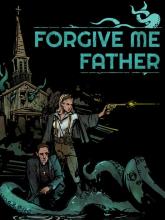 Forgive Me Father on PC (Steam) Forgive Me Father