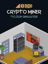 Crypto Miner Tycoon Simulator on PC (Steam) Crypto Miner Tycoon Simulator