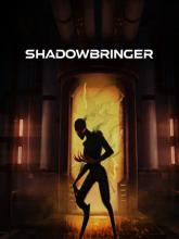 ShadowBringer on PC (Steam) ShadowBringer
