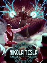 Nikola Tesla: War of the Currents