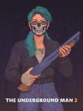 The Underground Man 2 on PC (Steam) The Underground Man 2