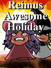 Reimus Awesome Holiday