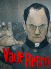 Vade Retro : Exorcist