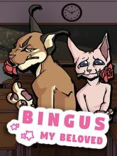 Bingus: My Beloved