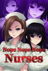 Nope Nope Nope Nurses