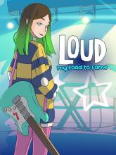 LOUD: My Road to Fame on PC (Steam) LOUD: My Road to Fame