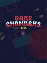Ogre Chambers DX