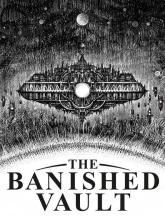 The Banished Vault