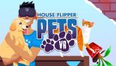 House Flipper Pets VR