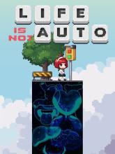 Life is not Auto