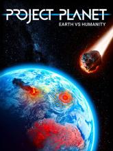 Project Planet - Earth vs Humanity