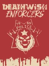 Deathwish Enforcers Special Edition