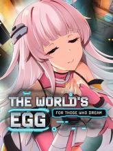 The World's Egg - For Those Who Dream