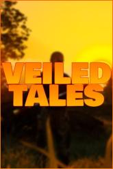 Veiled Tales