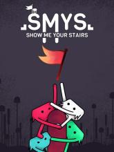 SMYS : Show Me Your Stairs