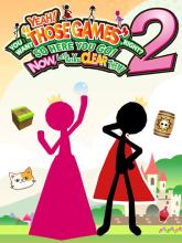 YEAH! YOU WANT "THOSE GAMES," RIGHT? SO HERE YOU GO! NOW, LET'S SEE YOU CLEAR THEM! 1 & 2