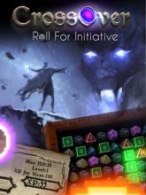 CrossOver: Roll for Initiative