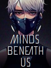 Minds Beneath Us