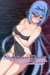 Nightmare Knight - Sacred Maiden & Fallen Magic -