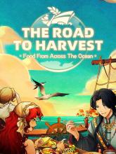 The Road to Harvest: Food from Across the Ocean