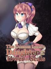 The Demon Lord's Daughter and the Tower of Seals
