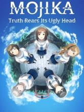 Mojika - Truth Rears Its Ugly Head