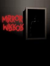 MIRROR MIRROR