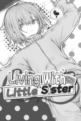 Living with my Little Sister