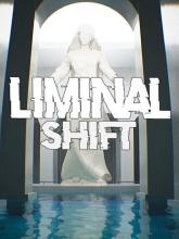 LIMINAL SHIFT