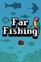 Far Fishing