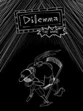 Dilemma: The Game