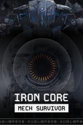 Iron Core: Mech Survivor