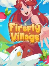 Firefly Village on PC (Steam) Firefly Village