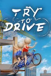 Try to Drive on PC (Steam) Try to Drive