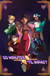 50 Minutes 'Til Impact on PC (Steam) 50 Minutes 'Til Impact