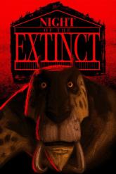 Night of the Extinct