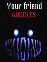 Your Friend Wiggles