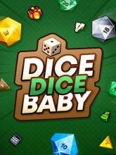 Dice Dice Baby
