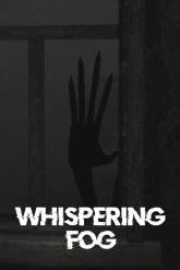 Whispering Fog on PC (Steam) Whispering Fog