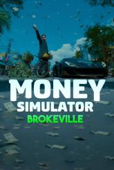 Money Simulator: Brokeville