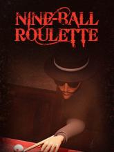 Nine-Ball Roulette on PC (Steam) Nine-Ball Roulette